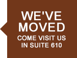 We've Moved! Come visit us in Suite 610